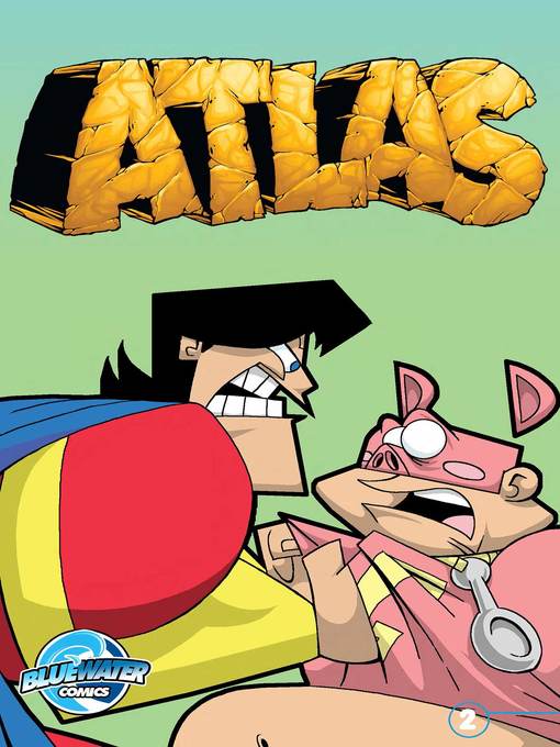 Title details for Atlas (2010), Volume 2, Issue 2 by Dan Rafter - Available